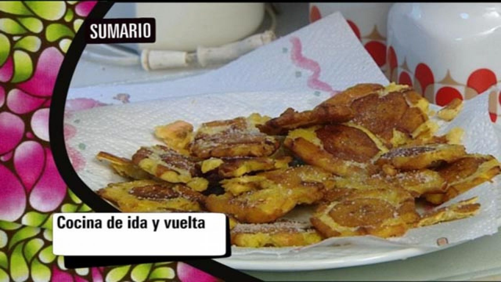 Babel  en TVE - Sabores del mundo: Venezuela, cocina de ida y vuelta