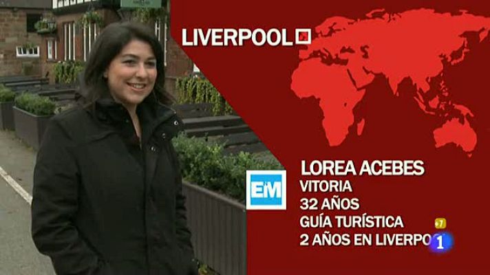 Españoles en el mundo - Liverpool - Lorea