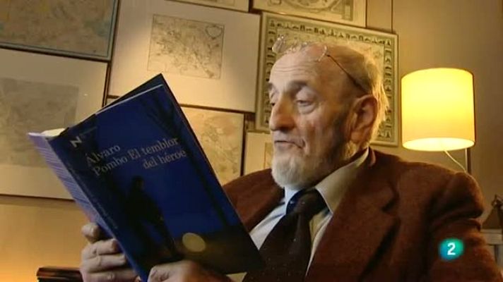 Miradas 2 - Álvaro Pombo "El temblor del héroe"