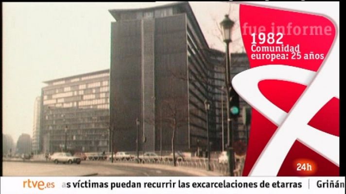 Fue Informe - Comunidad Europea: 25 años - Ver ahora