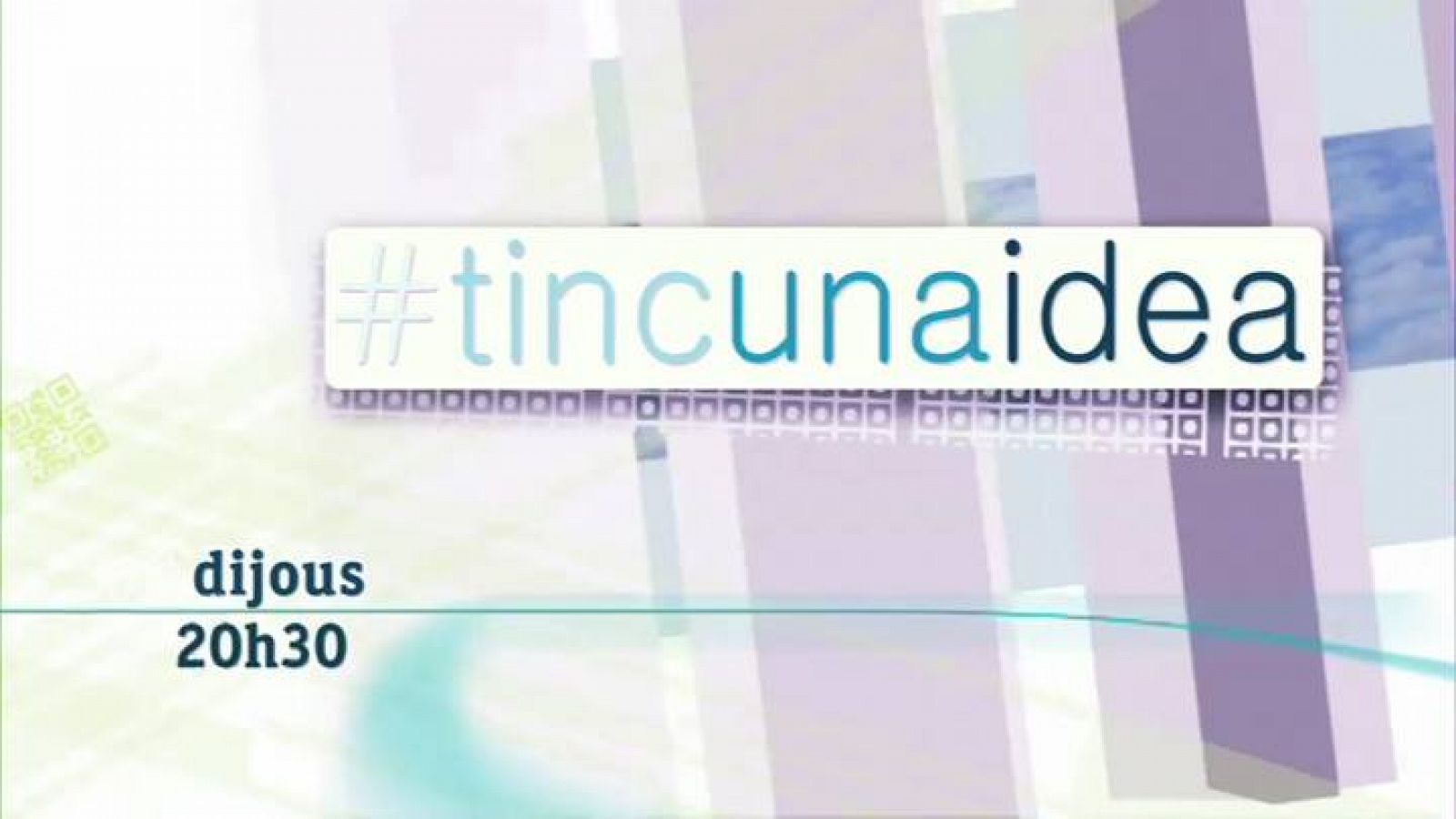 Tinc una idea - Promo