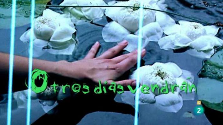 Versión española - Otros días vendrán