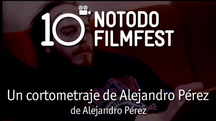 Un cortometraje de Alejandro Pérez