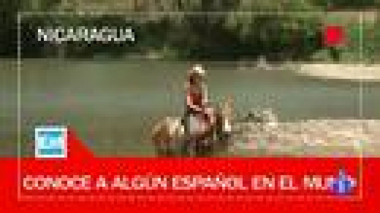 Españoles en el mundo - Nicaragua - Tomas falsas