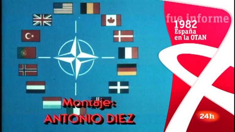 Fue Informe - España en la OTAN - Ver ahora