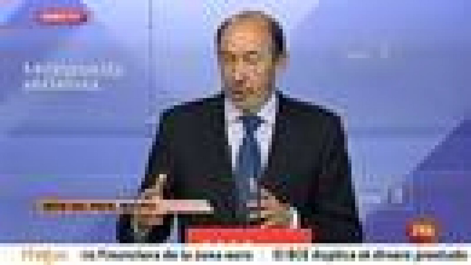 Rubalcaba: "Si la UE ayuda a España exigirá contrapartidas; y no vale todo" - La tarde en 24h | Ver