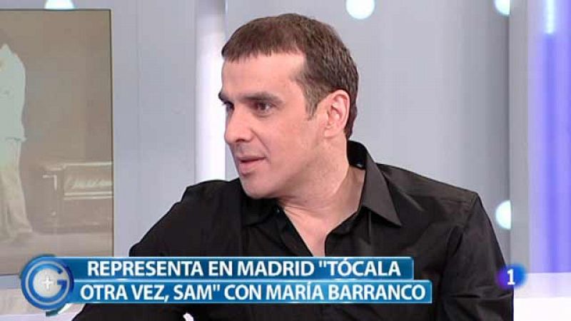 Más Gente - Luis Merlo triunfa en Madrid con 'Tócala otra vez Sam'