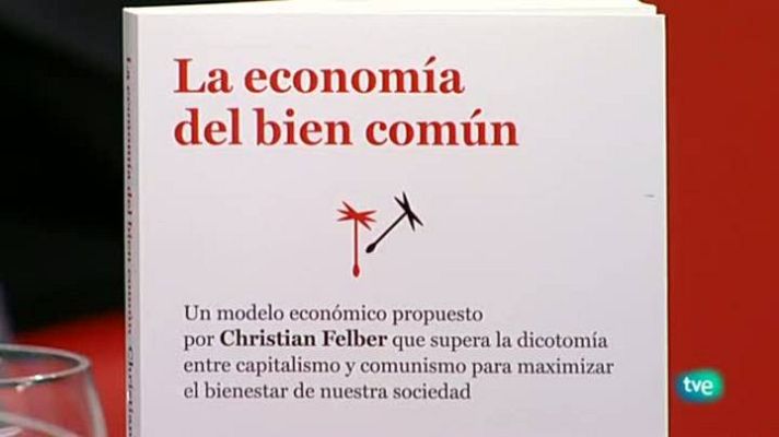 Para todos La 2 - Christian Felber. Economía del Bien