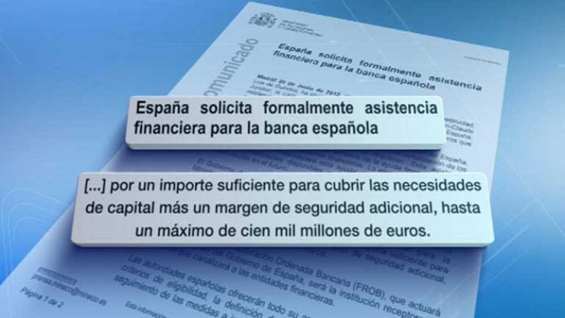 El gobierno hace la petición formal de ayuda financiera a la banca española