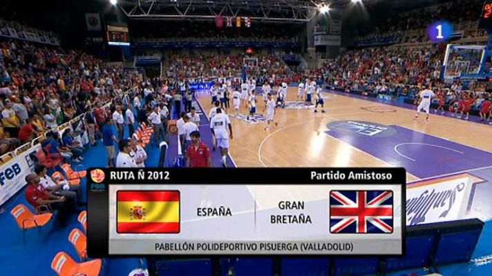 Baloncesto en RTVE - Gira Preolímpica: España-G.Bretaña