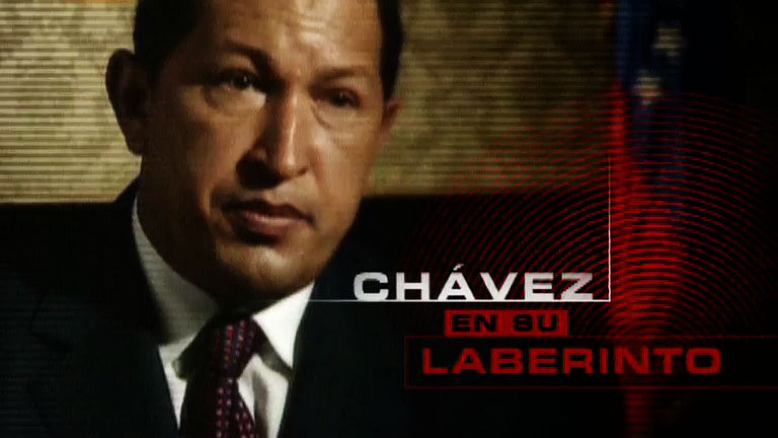 En Portada - Chávez en su laberinto | Ver