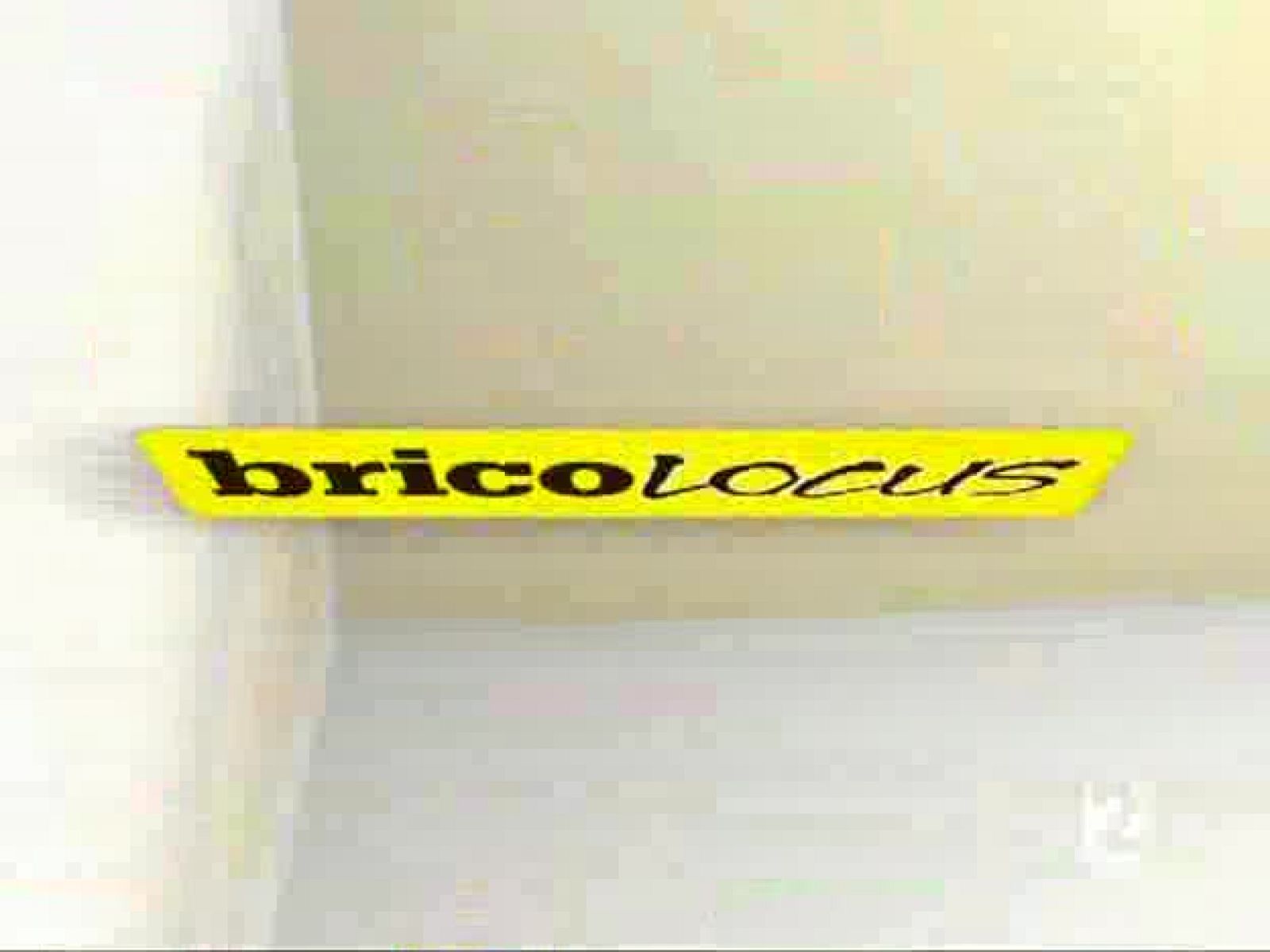 Bricolocus - 13/06/08 - Bricolocus | Ver