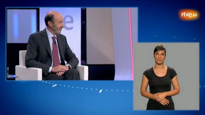 Especiales informativos - Entrevista íntegra a Alfredo Pérez Rubalcaba en lengua de signos