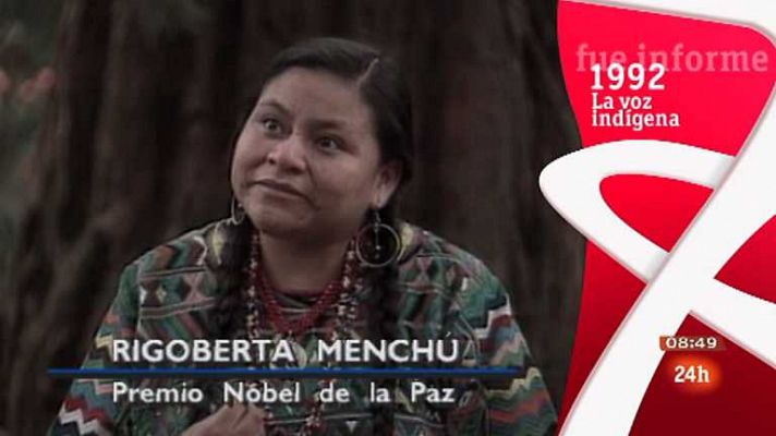 La voz indígena (Rigoberta Menchú)