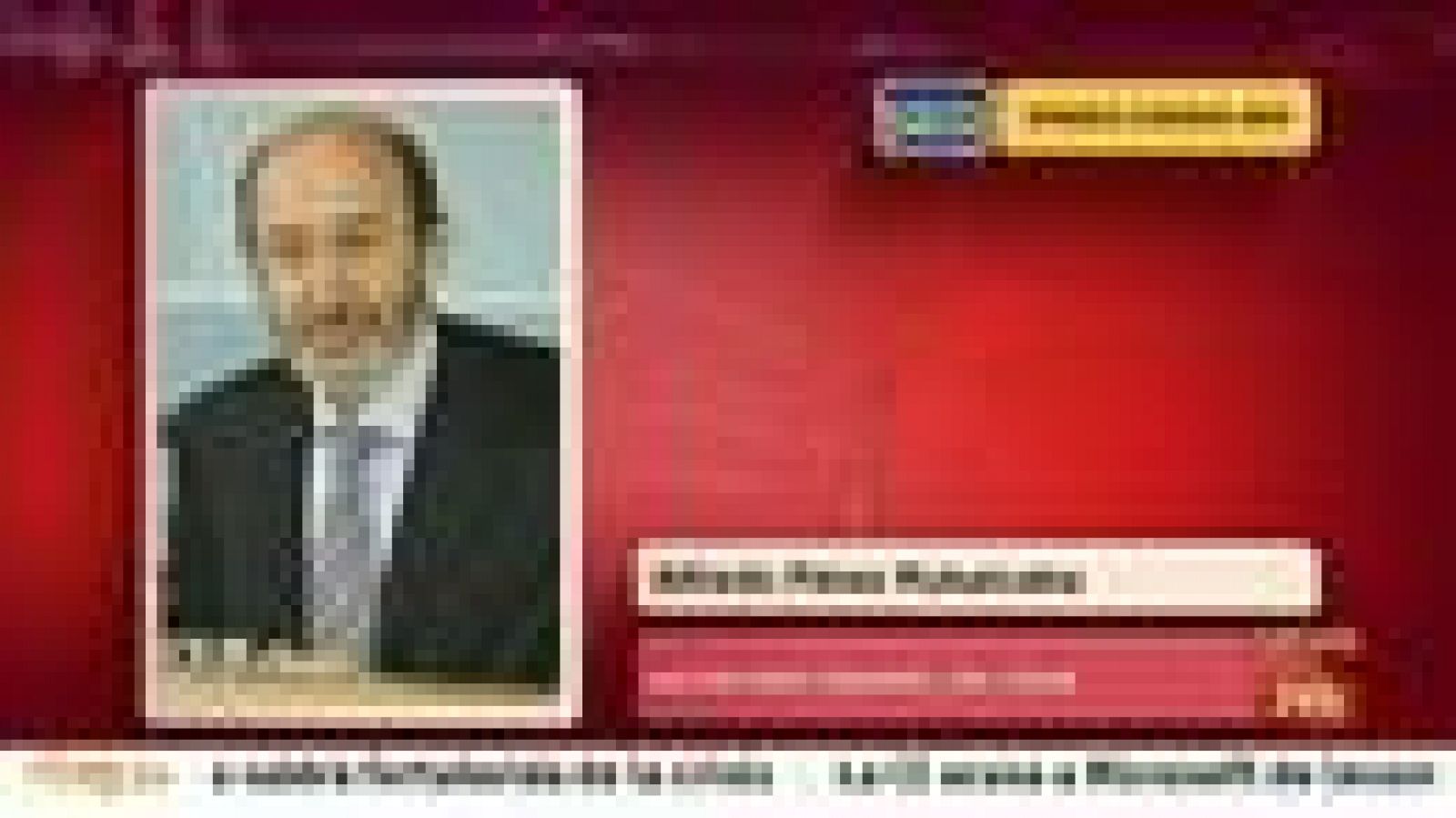 Informativo 24h: Rubalcaba  | RTVE Play