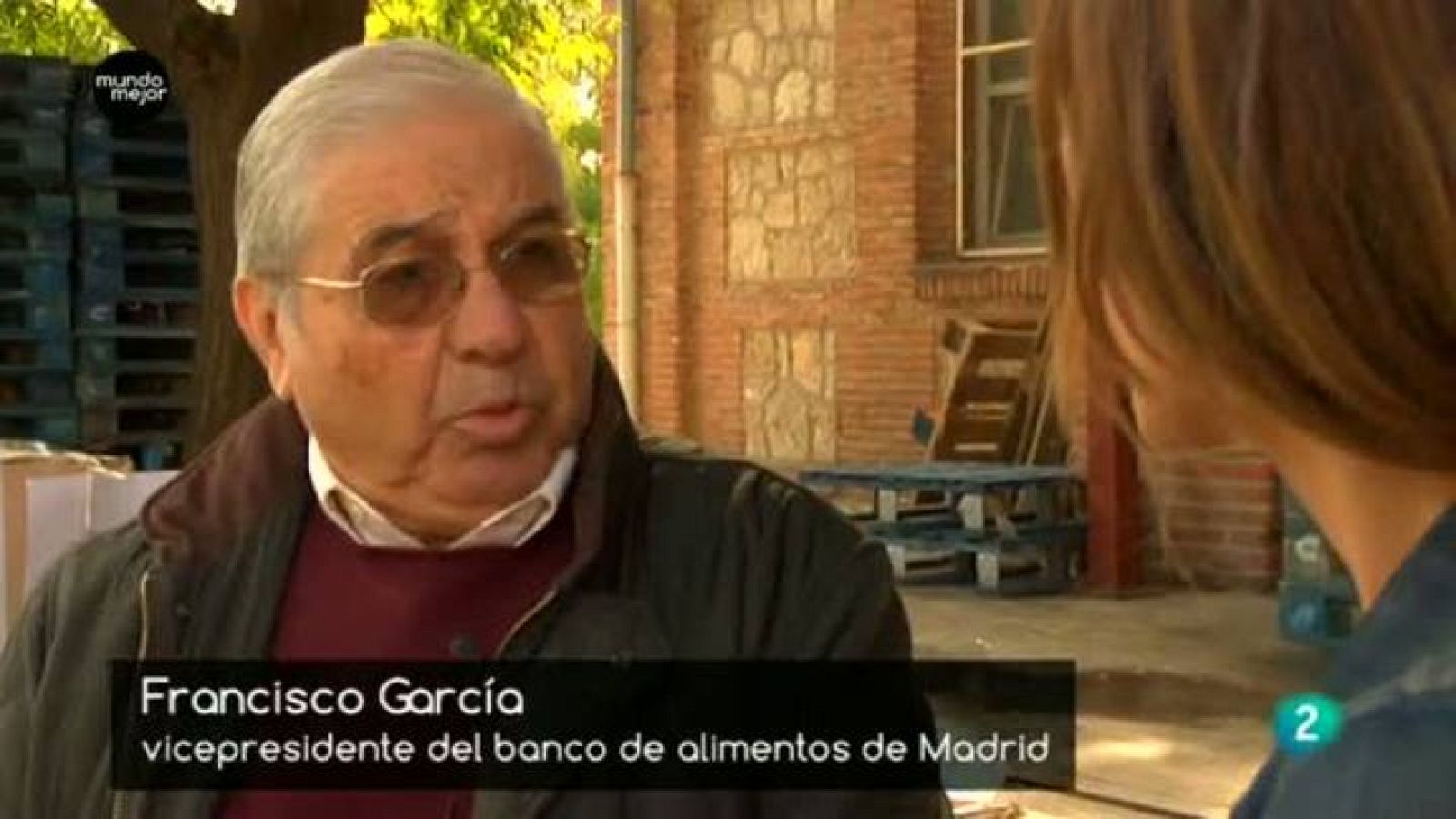  Un mundo mejor - Una historia diferente: Federación Española de Bancos de Alimentos