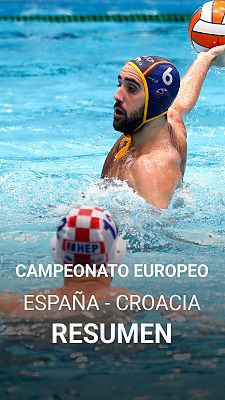 Europeo de waterpolo | España gana Croacia la final. Resumen