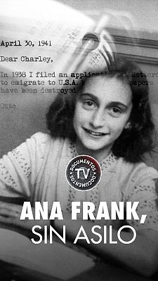 Documentos TV - Ana Frank, sin asilo