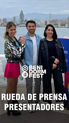 Rueda de prensa de los presentadores del Benidorm Fest 2024