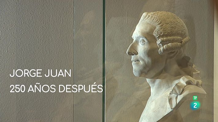 Jorge Juan, 250 años después