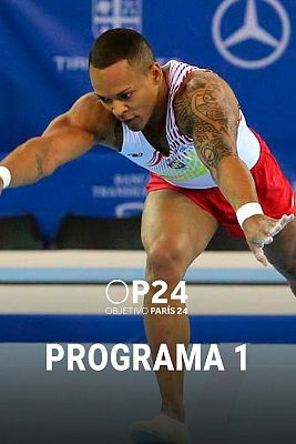 Objetivo París 2024 - Objetivo París - Programa 1