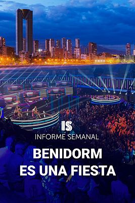 Informe Semanal - Benidorm es una fiesta
