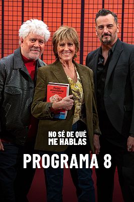 No sé de qué me hablas - Pedro Almodóvar y Asier Etxeandia