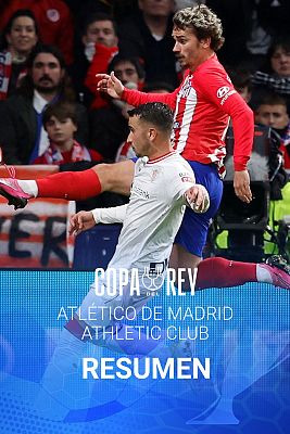 Copa del Rey | Resumen Atlético de Madrid - Athletic Club