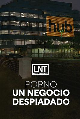 La noche temática - Porno: Un negocio despiadado