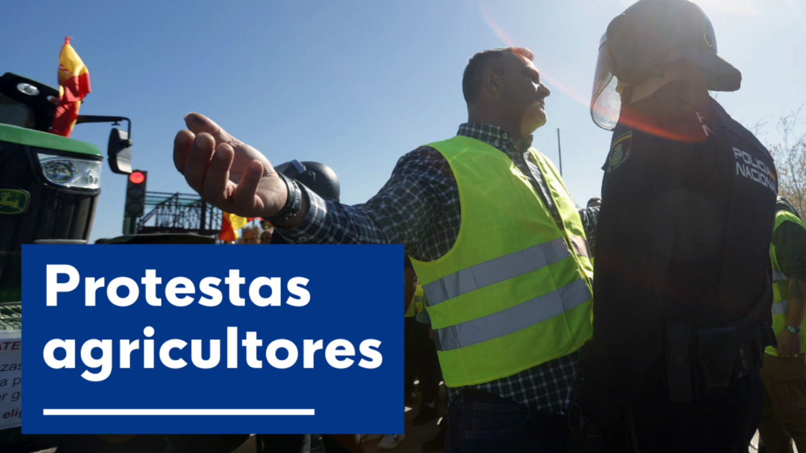 Protestas Agricultores - Noticias Andalucía | Ver