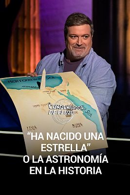 "Ha nacido una estrella" o la astronomía en la historia