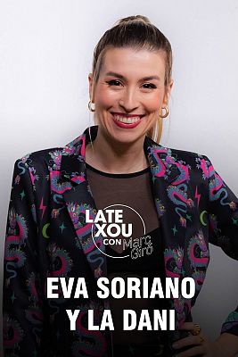 Eva Soriano y La Dani
