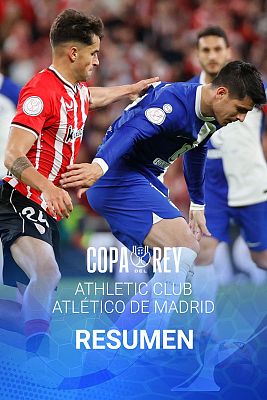 Resumen y goles del Athletic Club 3-0 Atl�tico, partido de vuelta de semifinales de Copa del Rey