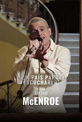 Un país para escucharlo - 'McENROE' de Arkano