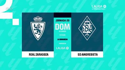 Zaragoza - Amorebieta: resumen del partido, 29 jornada. Ver en RTVE Play