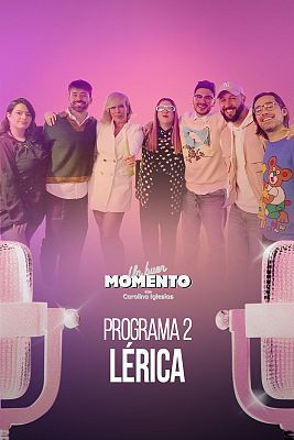 Un Buen Momento - Lérica y María Eizaguirre