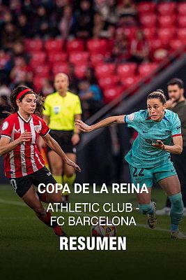 Copa de la Reina. Semifinal: Athletic - Barcelona | Resumen