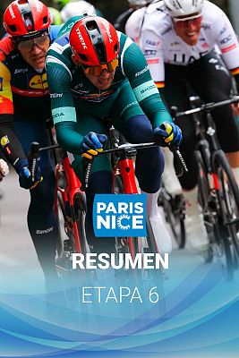 Ciclismo - París - Niza 2024 | Resumen de la sexta etapa con circuito final en La Colle sur Loup