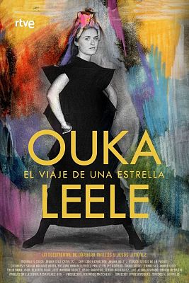 Imprescindibles - Ouka Leele. El viaje de una estrella