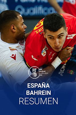 Preolímpico de balonmano | Resumen del España - Baréin