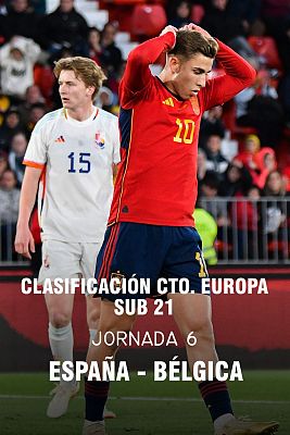 Clasificación Campeonato de Europa Selección Sub-21: España - Bélgica