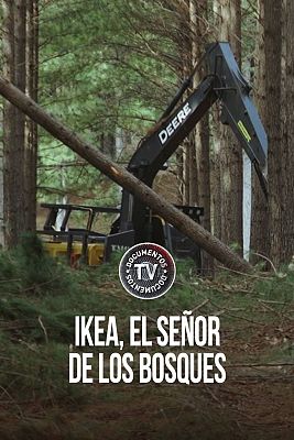 Documentos TV - Ikea, el señor de los bosques