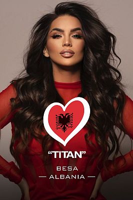Eurovisión - BESA - "Titan" (Albania)