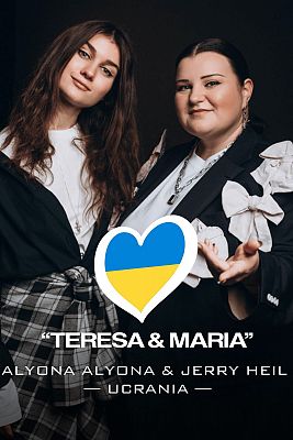 Eurovisión - alyona alyona & Jerry Heil - "Teresa & Maria" (Ucrania)