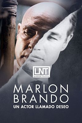 Marlon Brando, un actor llamado deseo