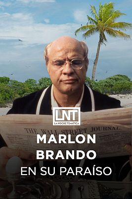 Marlon Brando en su paraíso