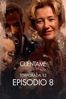 Cuéntame cómo pasó - Esos locos bajitos