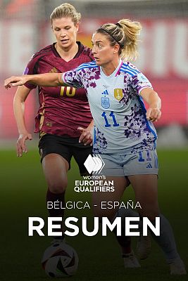 Fútbol - Clasificación Euro femenina 2025 | Resumen Bélgica - España