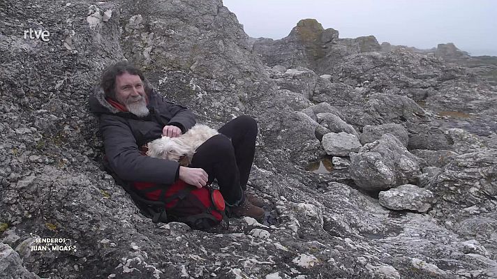 Senderos con Juan y Migas - En los confines de la tierra