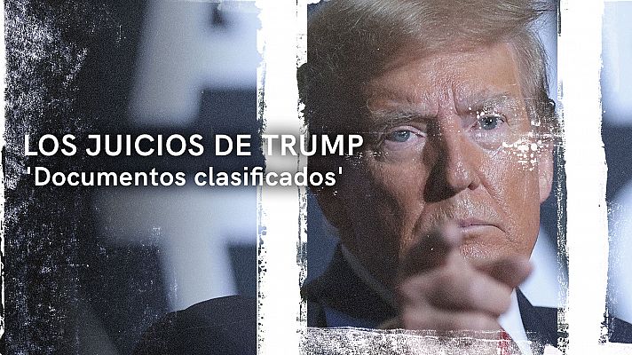 Los juicios de Trump: los documentos confidenciales de Mar-a-Lago